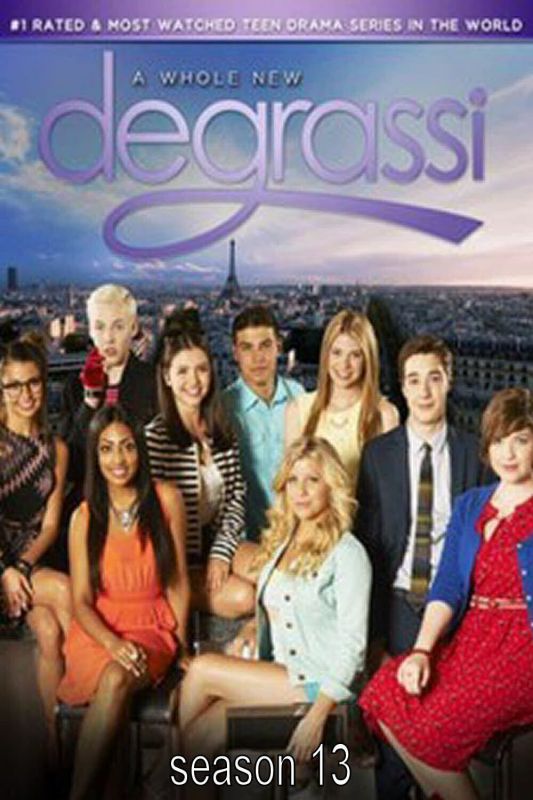 Degrassi : Nouvelle génération SAISON 13